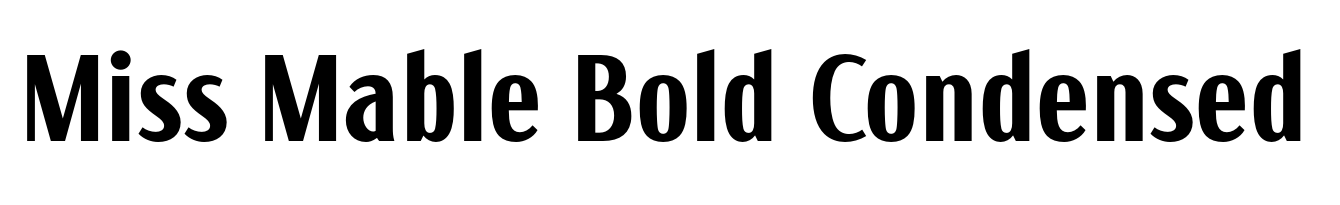 Miss Mable Bold Condensed